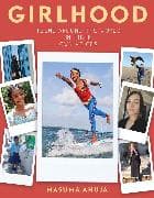 Girlhood: Teens around the World in Their Own Voices