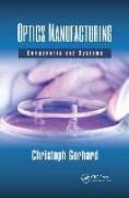 Optics Manufacturing
