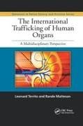 The International Trafficking of Human Organs