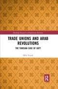 Trade Unions and Arab Revolutions