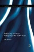 Performing Beauty in Participatory Art and Culture