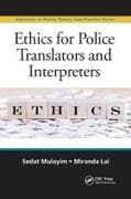 Ethics for Police Translators and Interpreters
