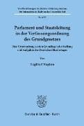 Parlament und Staatsleitung in der Verfassungsordnung des Grundgesetzes