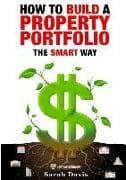 How to Build an Investment Portfolio- The SMART way: Property Smart book series