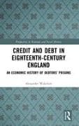 Credit and Debt in Eighteenth-Century England