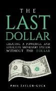 The Last Dollar