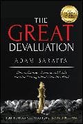The Great Devaluation