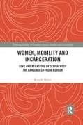 Women, Mobility and Incarceration