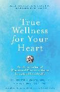 True Wellness For Your Heart