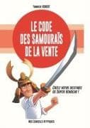 Le code des samouraïs de la vente