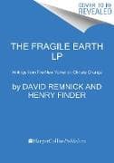 The Fragile Earth