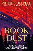 The Secret Commonwealth: The Book of Dust Volume Two