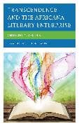 Transcendence and the Africana Literary Enterprise