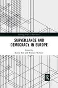 Surveillance and Democracy in Europe