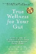 True Wellness For Your Gut