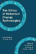 The Ethics of Behaviour Change Technologies