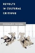 Revolts in Cultural Critique