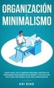 ORGANIZACIÓN & MINIMALISMO