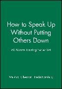60-Minute Training Series Set: How to Speak Up Without Putting Others Down
