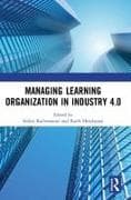 Managing Learning Organization in Industry 4.0