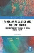 Adversarial Justice and Victims' Rights