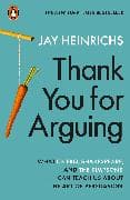 Thank You for Arguing