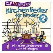 DIE 30 BESTEN KIRCHENLIEDER FÜR KINDER 2