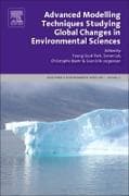Advanced Modelling Techniques Studying Global Changes in Environmental Sciences: Volume 27