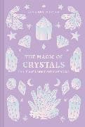 The Magic of Crystals