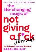 The Life-Changing Magic of Not Giving a F*ck Journal