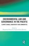 Environmental Law and Governance in the Pacific