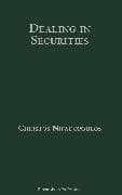 Dealing in Securities: The Law and Regulation of Sales and Trading in Europe
