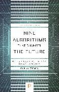 Nine Algorithms That Changed the Future