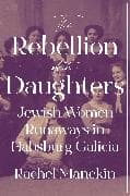 The Rebellion of the Daughters