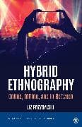 Hybrid Ethnography