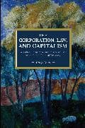 The Corporation, Law, and Capitalism