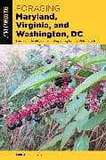 Foraging Maryland, Virginia, and Washington, DC