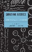 Grading Justice