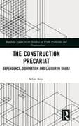 The Construction Precariat