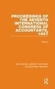 Proceedings of the Seventh International Congress of Accountants, 1957