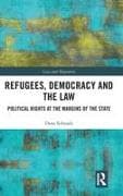 Refugees, Democracy and the Law