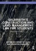 Galbraith's Construction and Land Management Law for Students