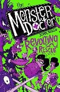 The Monster Doctor: Revolting Rescue