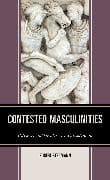 Contested Masculinities