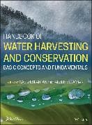 Handbook of Water Harvesting and Conservation