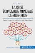 La crise économique mondiale de 2007-2009
