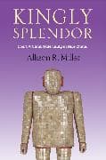 Kingly Splendor