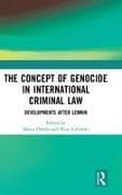 The Concept of Genocide in International Criminal Law