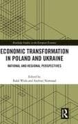 Economic Transformation in Poland and Ukraine