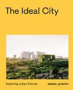 The Ideal City